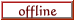 user_offline.gif user_offline.gif